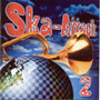 V/A: Ska Attack Vol. 2 CD 1