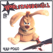 WOHLSTANDSMULL: S/T EP