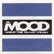 MOOD, THE: Rockin the reggae steady EP