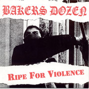 BAKERS DOZEN: Ripe for violence EP