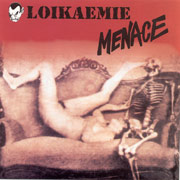 LOIKAEMIE/MENACE: Split EP