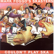 MARK FOGGO'S SKANSTER: Coudln't play SCD