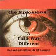 XPLOSIONS, THE: Little way different CD