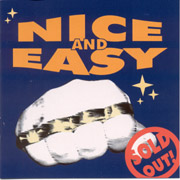 NICE AND EASY: Sold Out CD