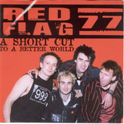 RED FLAG 77: A Short cut to a better wor