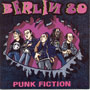 BERLIN 80: Punk fiction CD 1