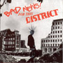DISTRICT/BAD NEWS: Split CD 1