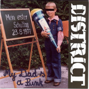 DISTRICT: My dad is a punk CD