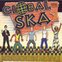 V/A: Global Ska Vol. 2 CD 1
