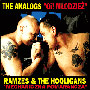 ANALOGS, THE/RAMZES & THE HOOLIGANS: CD 1
