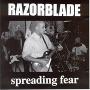 RAZORBLADE: Spreading fear CD