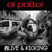 OI! POLLOI!: Alive and Kicking CD