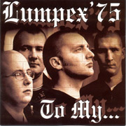 LUMPEN 75: To my... CD