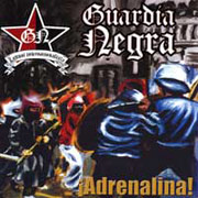 GUARDIA NEGRA: Adrenalina! CD