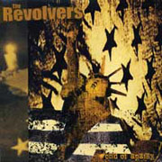 REVOLVERS, THE: End of apathy CD