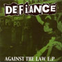 DEFIANCE: Against the law EP 1