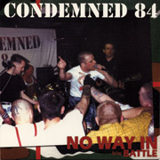 CONDEMNED 84: No way in / Battle 7