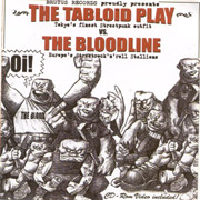 BLOODLINE/TABLOID PLAY: Split CD