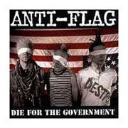 ANTI FLAG: Die for the goverment CD