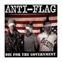 ANTI FLAG: Die for the goverment CD 1