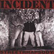 INCIDENT: Street Rhapsody CD