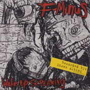 F MINUS: Wake up screaming CD