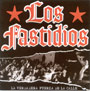 FASTIDIOS, LOS: La verdadera fuerza de CD 1
