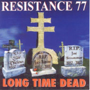 RESISTANCE 77: Long time dead CD