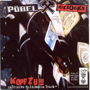 PÖBEL UND GESOCKS: Kopf zu!!!CD