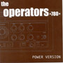 OPERATORS 780, THE: Power version MCD 1