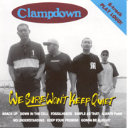 CLAMPDOWN: We sure won't keep CD