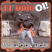 ODIO OI!, EL: Violenta al estado CD