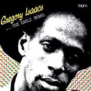 GREGORY ISAACS: The early years CD