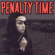 PENALTY TIME: Rich kids EP