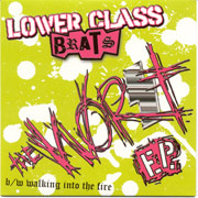 LOWER CLASS BRATS: The Worst EP