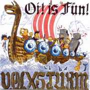 VOLXSTURM: Oi! is Fun CD