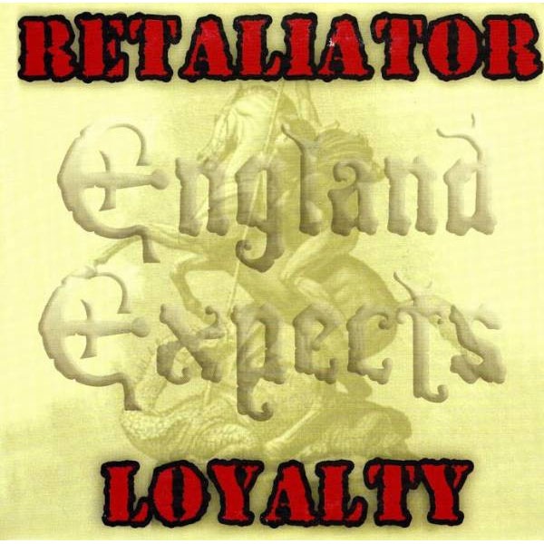 Portada RETALIATOR / LOYALTY England Expects EP