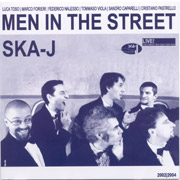 SKA-J: Men in the street CD