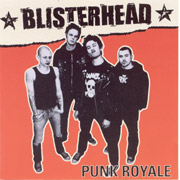 BLISTERHEAD: Punk Royale CD