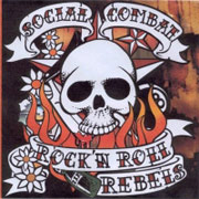 SOCIAL COMBAT: Rock n Roll Rebels LP