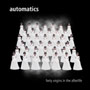AUTOMATICS, THE: Forty virgins LP 1