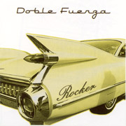 DOBLE FUERZA: Rocker CD