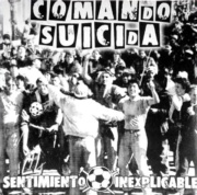 picture of the COMANDO SUICIDA Sentimiento Inexplicable CD