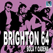 BRIGHTON 64: Bola y cadena CD