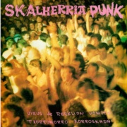 Portada del disco V/A Skalherria Punk LP (Korroskada, Virus de Rebelion, Vomito, Txorromorro)