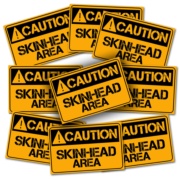 CAUTION SKINHEAD AREA Pack