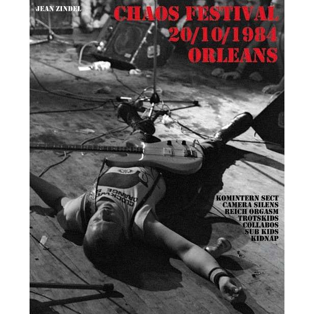Portada de CHAOS FESTIVAL ORLEANS 20/10/1984 PUNK OI! FRANCE PHOTOBOOK