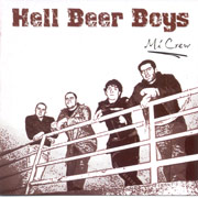 HELL BEER BOYS: Mi crew CD