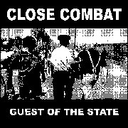 CLOSE COMBAT:Guest of the state CD