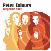 PETER COLOURS: Tangerine shot CD